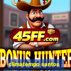 climatempo santos